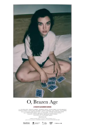 Постер к фильму "O, Brazen Age" #1150479