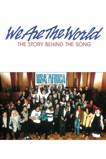 Постер к фильму "We Are the World: The Story Behind the Song" #338099