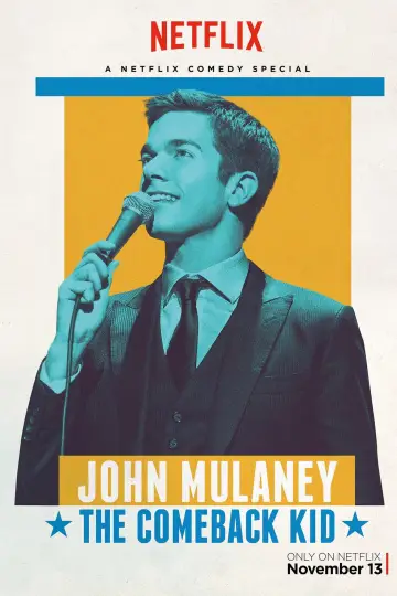 Постер к фильму "John Mulaney: The Comeback Kid" #1070347