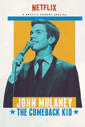 Постер к фильму "John Mulaney: The Comeback Kid" #1070349