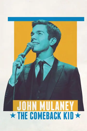 Постер к фильму "John Mulaney: The Comeback Kid" #1070350