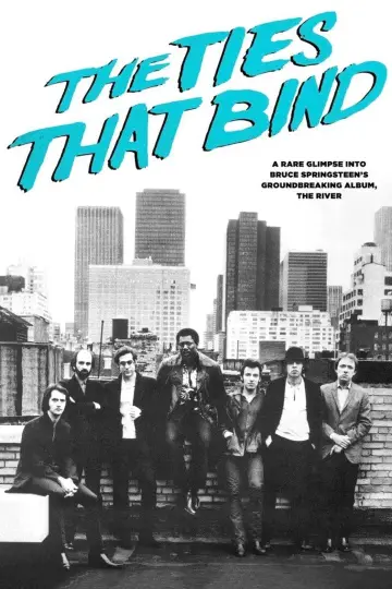 Постер к фильму "The Ties That Bind: The Making of The River" #892810