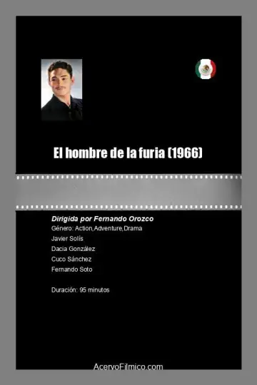 Постер к фильму "El hombre de la furia" #1148396