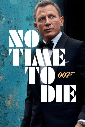 Постер к фильму "007: Не время умирать" #219511
