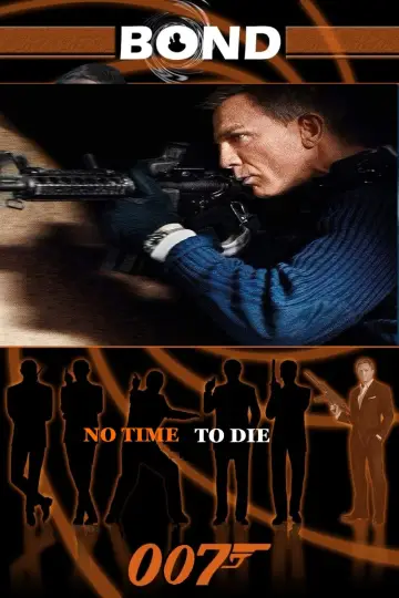 Постер к фильму "007: Не время умирать" #219516
