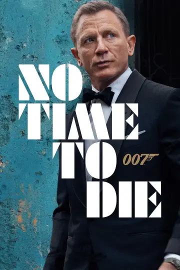 Постер к фильму "007: Не время умирать" #219540