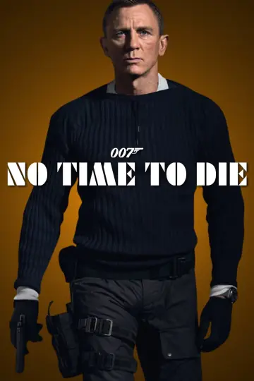 Постер к фильму "007: Не время умирать" #219576