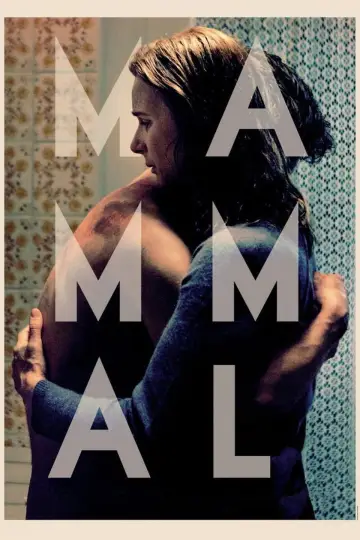 Постер к фильму "Mammal" #915935
