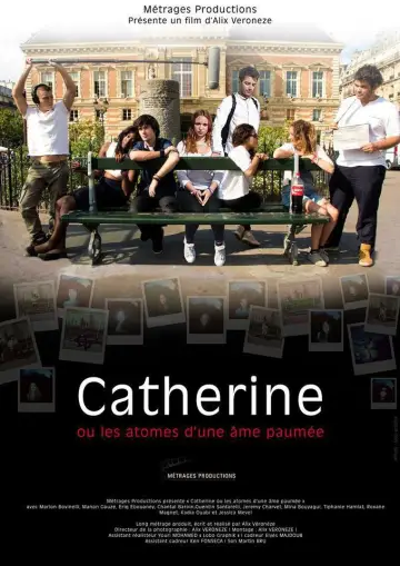 Постер к фильму "Catherine ou les atomes d