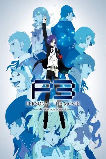Постер к фильму "PERSONA3 THE MOVIE —#4 Winter of Rebirth—" #899967