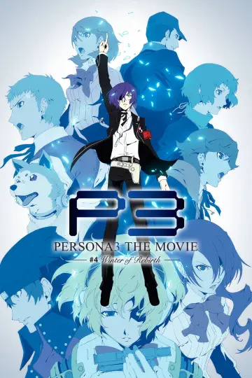 Постер к фильму "PERSONA3 THE MOVIE —#4 Winter of Rebirth—" #899970
