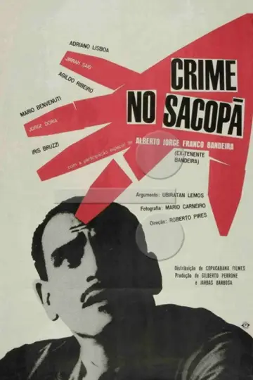 Постер к фильму "Crime no Sacopã" #1156406