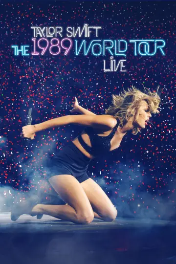 Постер к фильму "Taylor Swift: The 1989 World Tour - Live" #152077