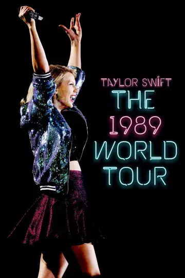 Постер к фильму "Taylor Swift: The 1989 World Tour - Live" #152080