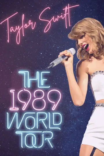 Постер к фильму "Taylor Swift: The 1989 World Tour - Live" #152082