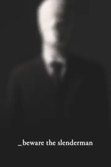 Постер к фильму "Beware the Slenderman" #1853064