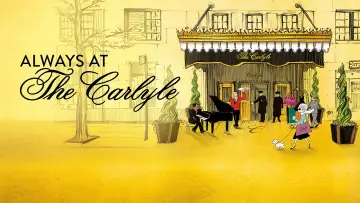 Задник к фильму "Always at The Carlyle" #1054529