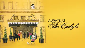 Задник к фильму "Always at The Carlyle" #1054530