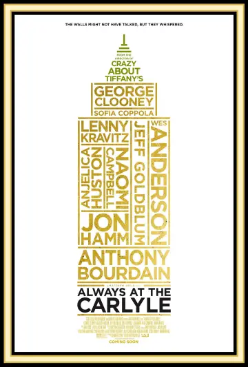 Постер к фильму "Always at The Carlyle" #1054535