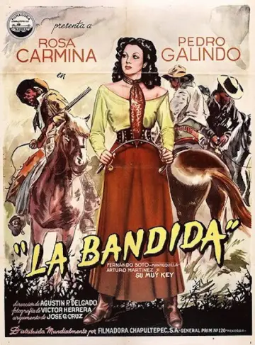 La bandida постер
