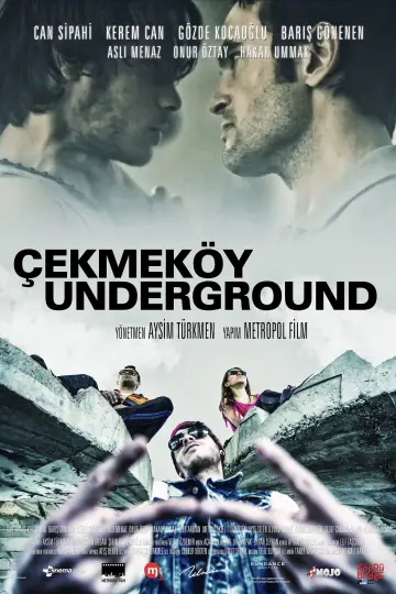 Постер к фильму "Çekmeköy Underground" #1149062