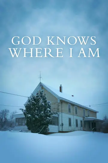 Постер к фильму "God Knows Where I Am" #1150192