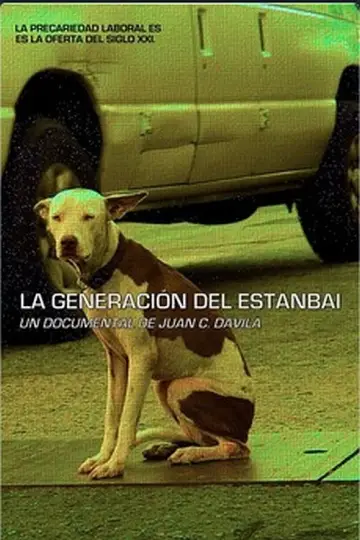La generación del estanbai постер