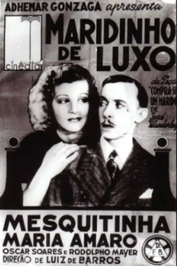 Постер к фильму "Maridinho de Luxo" #1160537