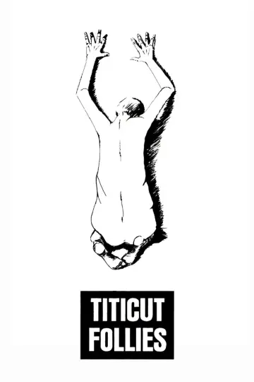 Постер к фильму "Titicut Follies" #1072941