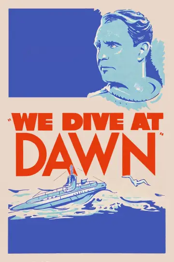 Постер к фильму "We Dive at Dawn" #1590122