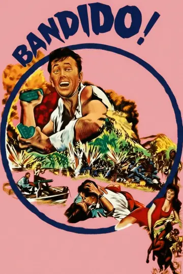 Постер к фильму "Bandido!" #1133468