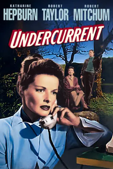 Постер к фильму "Undercurrent" #1134653