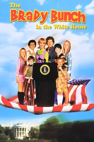 Постер к фильму "The Brady Bunch in the White House" #1062072