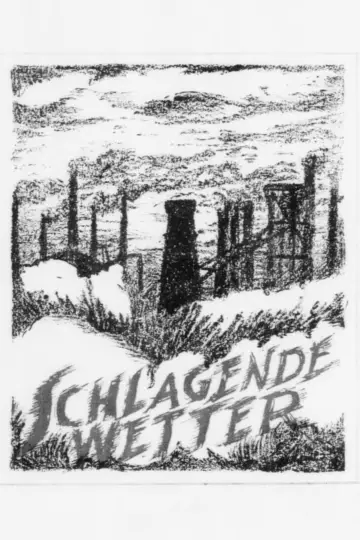 Постер к фильму "Schlagende Wetter" #731621