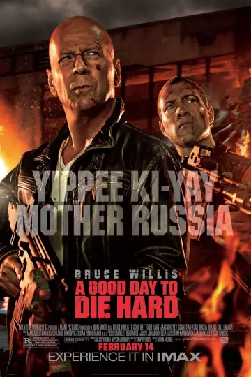 Постер к фильму "Крепкий орешек: Хороший день, чтобы умереть" #32523