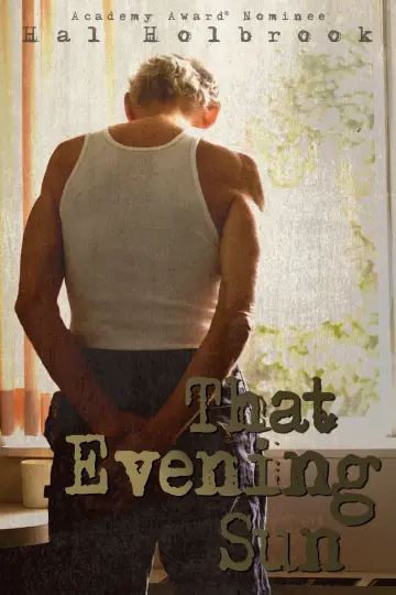 That Evening Sun постер