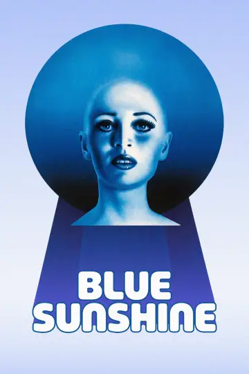Постер к фильму "Blue Sunshine" #1140813