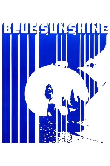 Постер к фильму "Blue Sunshine" #1204433