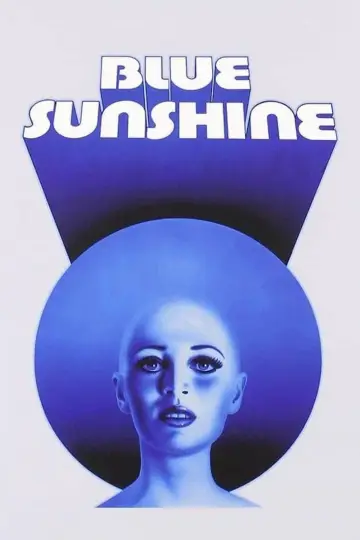 Постер к фильму "Blue Sunshine" #680186