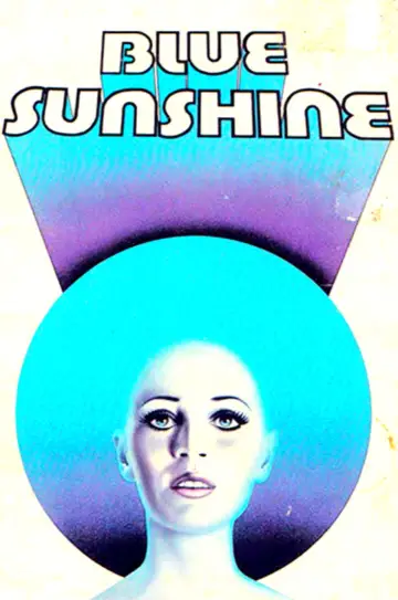 Постер к фильму "Blue Sunshine" #680201