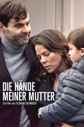 Die Hände meiner Mutter постер