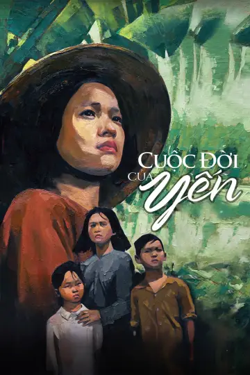 Постер к фильму "Cuộc đời của Yến" #1145552