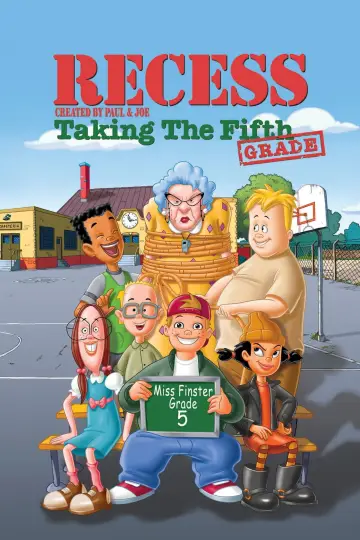 Постер к фильму "Recess: Taking the Fifth Grade" #1746019