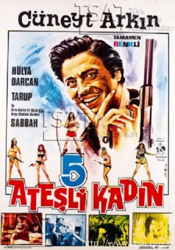 Постер к фильму "Beş Ateşli Kadın" #717487