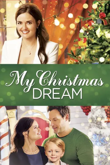 Постер к фильму "My Christmas Dream" #1062082