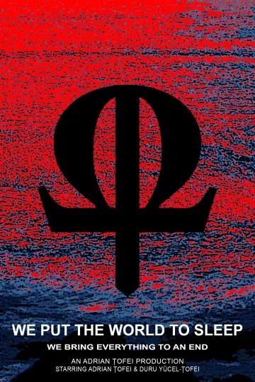Постер к фильму "We Put the World to Sleep" #1184213