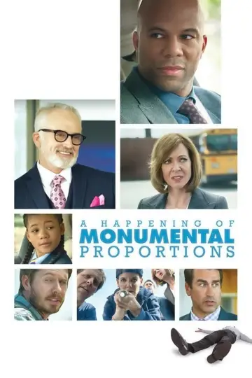 Постер к фильму "A Happening of Monumental Proportions" #1068715