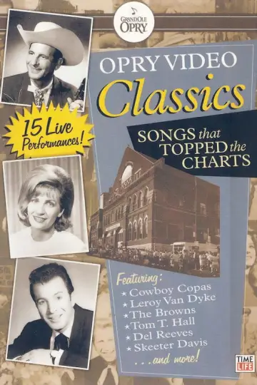 Постер к фильму "Opry Video Classics: Songs That Topped the Charts" #1571859