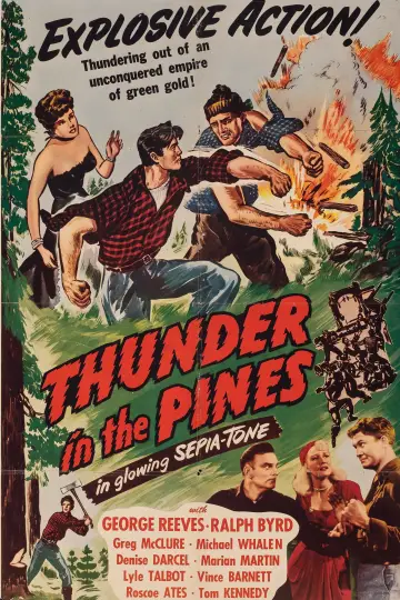 Постер к фильму "Thunder in the Pines" #1071929