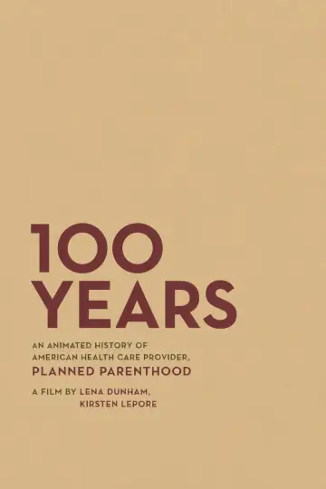 Постер к фильму "100 Years" #1574020